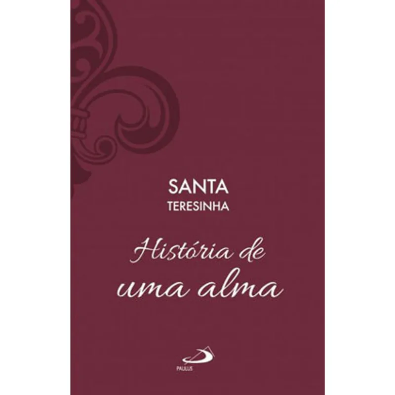 HISTÓRIA DE UMA ALMA (LUXO)