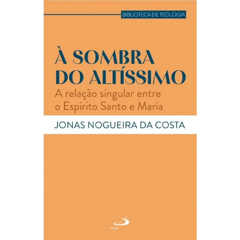 À SOMBRA DO ALTÍSSIMO