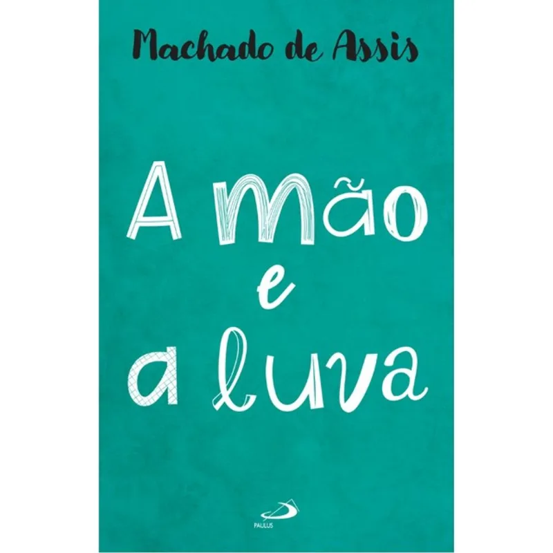 A MÃO E A LUVA