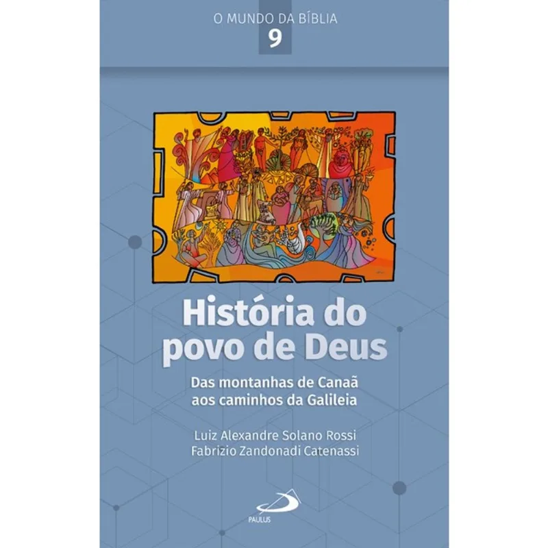 HISTÓRIA DO POVO DE DEUS