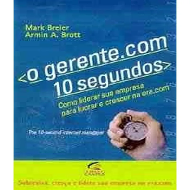 Gerente.com 10 Segundos, O
