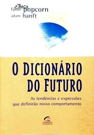 O Dicionário Do Futuro