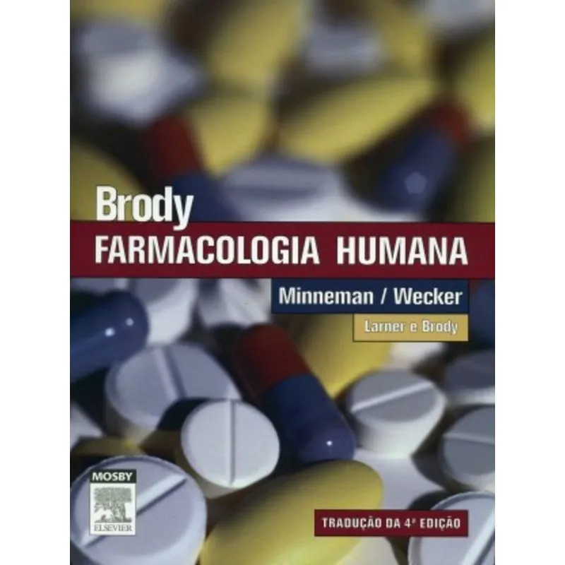 Livro - Farmacologia Humana - Brody ***