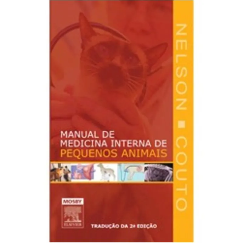 Livro - Manual de Medicina Interna de Pequenos Animais - Nelso