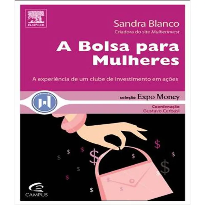 Bolsa Para Mulheres, A