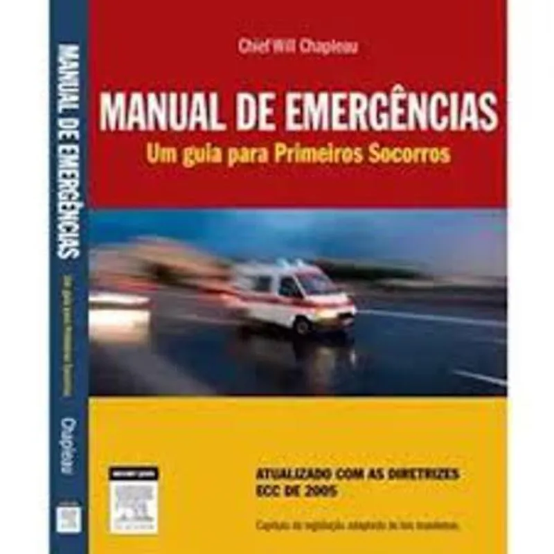 Livro Manual De Emergências Um Guia Para Primeiros Socorros