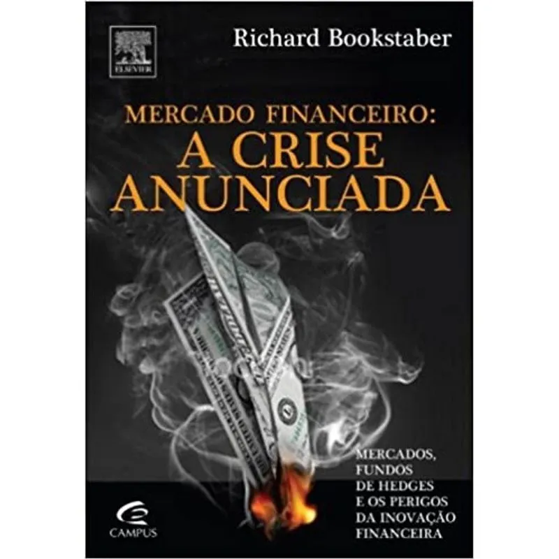 Mercado Financeiro A Crise Anunciada