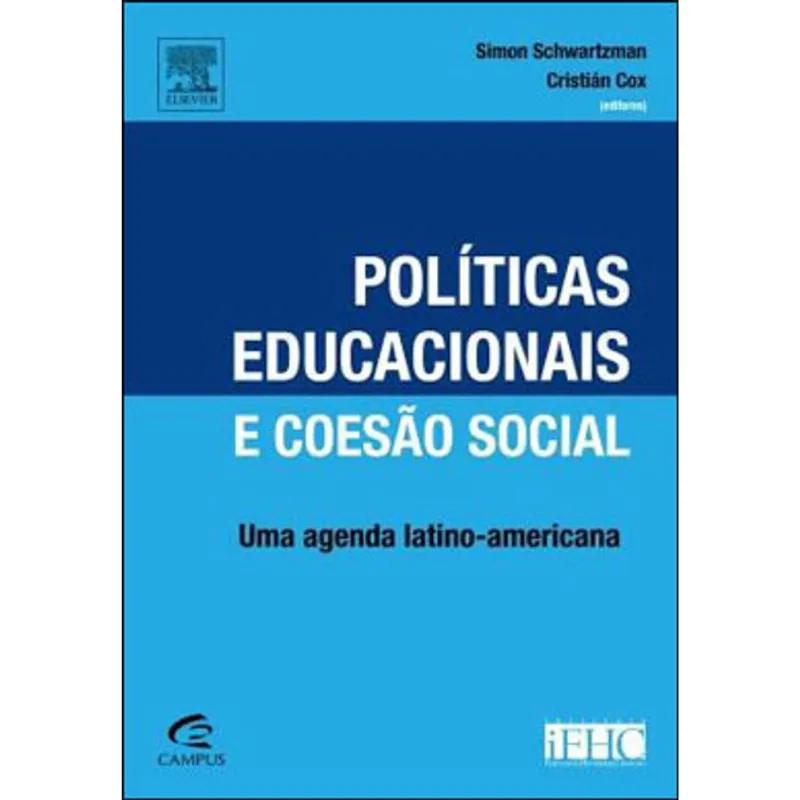 POLITICAS EDUCACIONAIS E COESAO SOCIAL