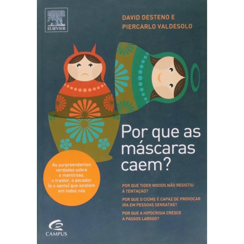 Por que as Mascaras Caem?