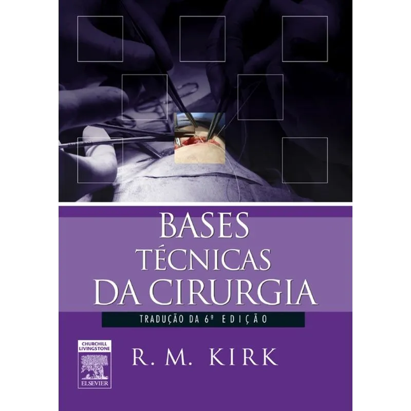 Bases Técnicas da Cirurgia