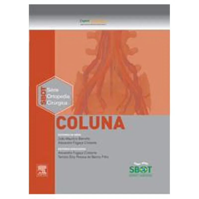 Livro - Coluna - Série Ortopédica Cirúrgica SBOT TF