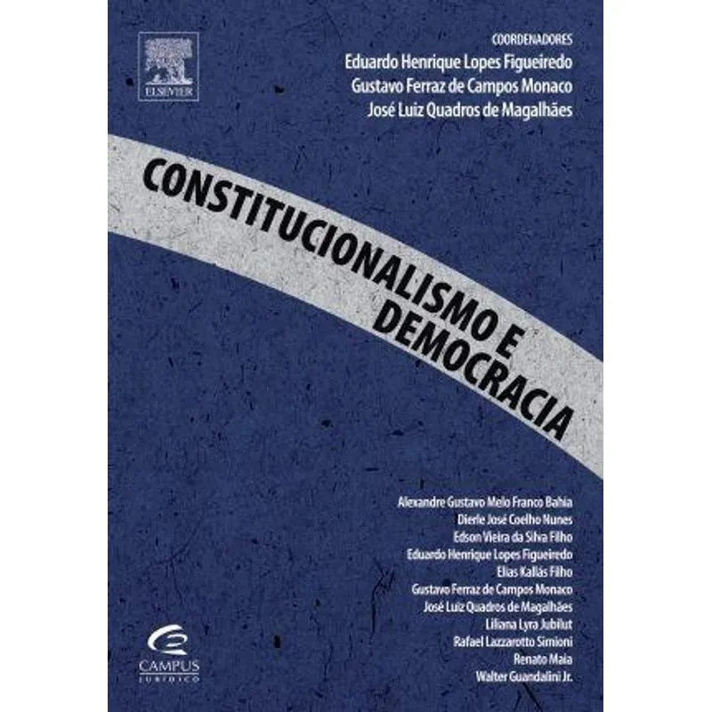 Constitucionalismo e Democracia