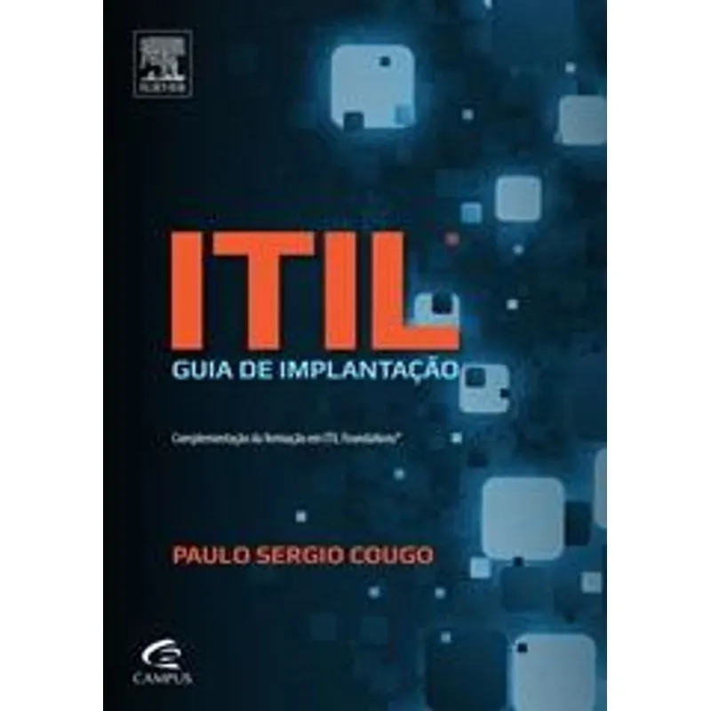 Livro - ITIL - Guia De Implantação - Cougo