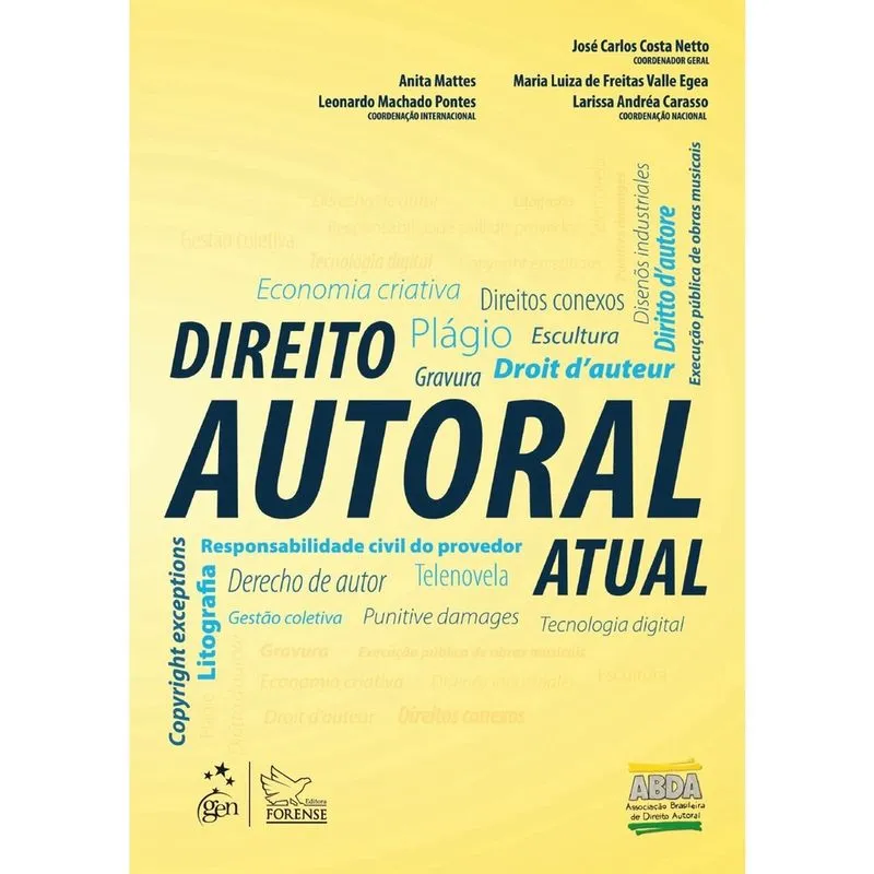 Direito Autoral Atual - 1ª Ed. Livro - Direito Autoral Atual