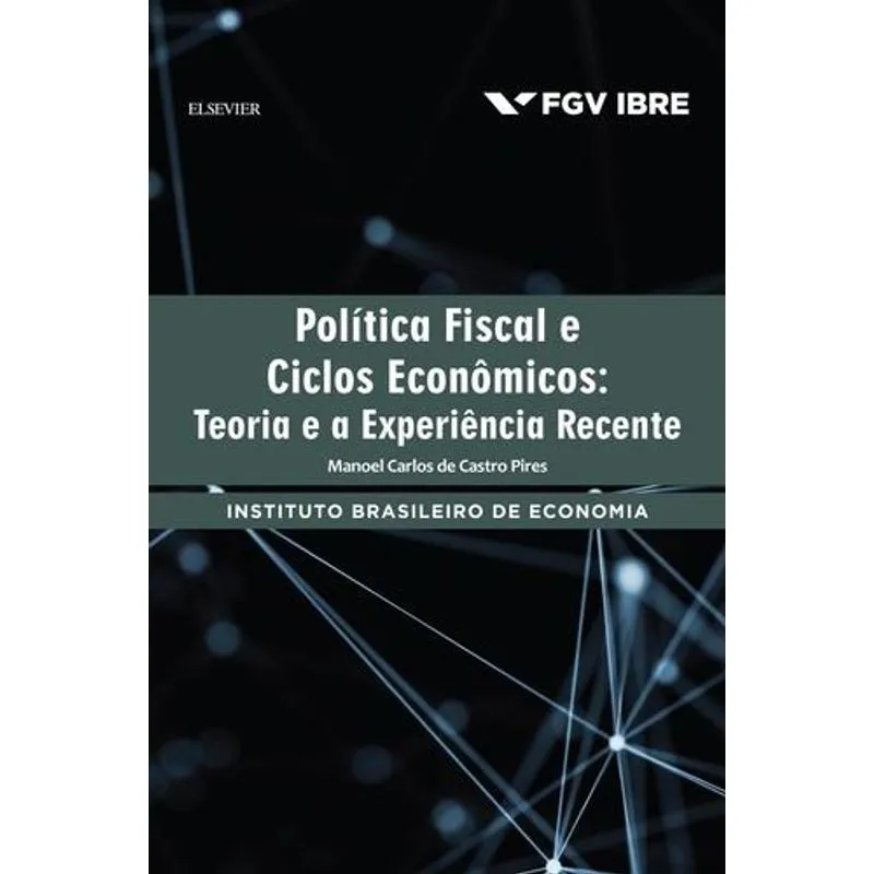 Política Fiscal e Ciclos Econômicos
