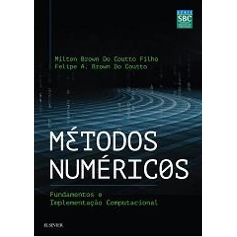 Livro - Métodos Numéricos - Coutto