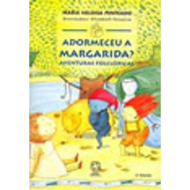 ADORMECEU A MARGARIDA?