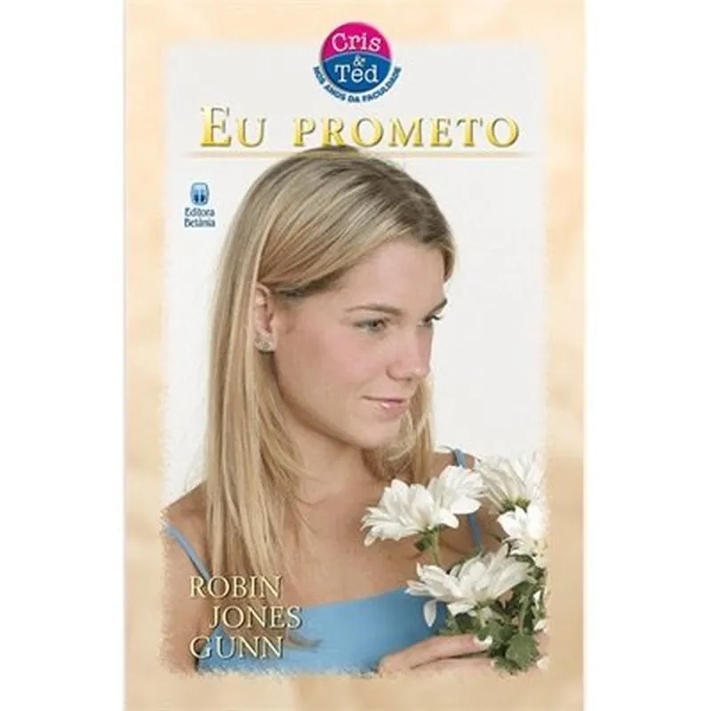 Cris e Ted - Volume 3: Eu prometo