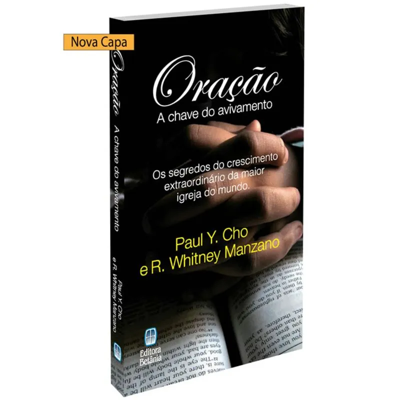 Oracao, A Chave Do Avivamento