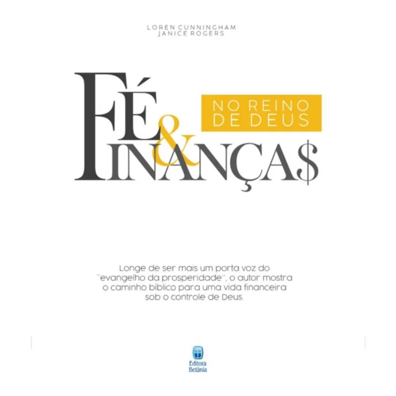 FÉ E FINANÇAS NO REINO DE DEUS