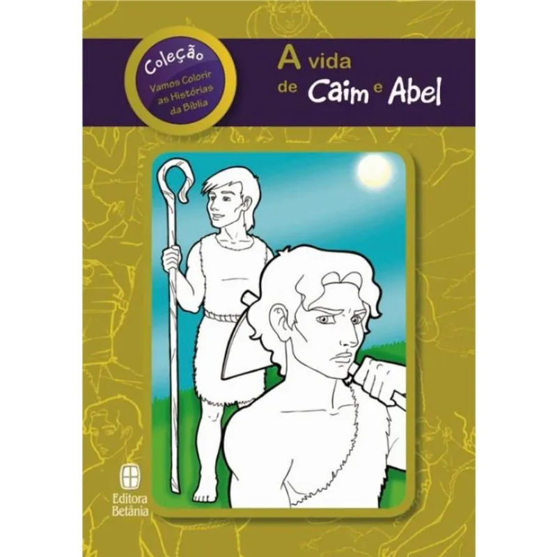 Vida De Caim E Abel, A
