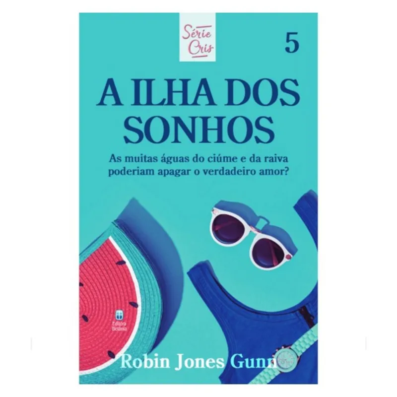 CRIS VOL. 05 - A ILHA DOS SONHOS - NOVA EDIÇÃO - VOL. 5