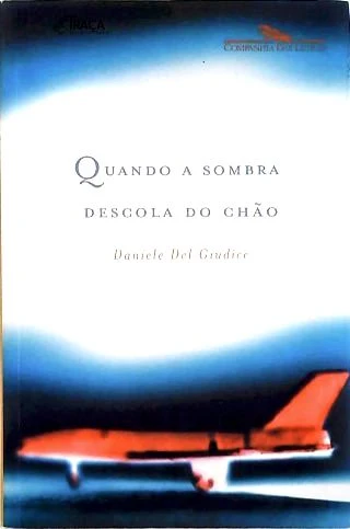 Quando a sombra descola do chão