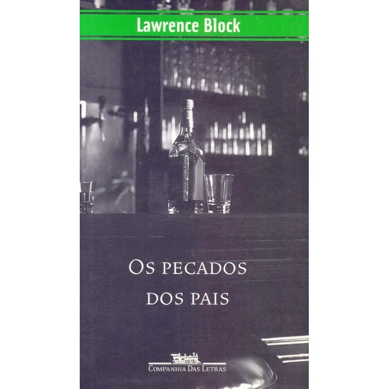 Pecados dos Pais, Os