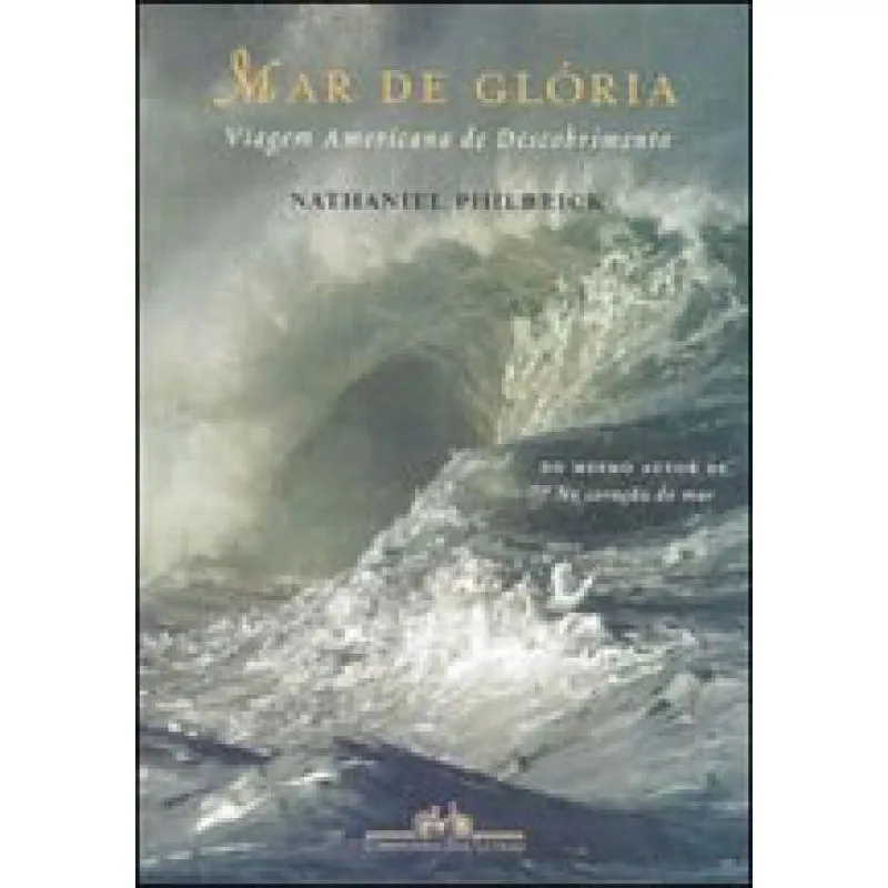 Mar de gloria - viagem americana de descobrimento