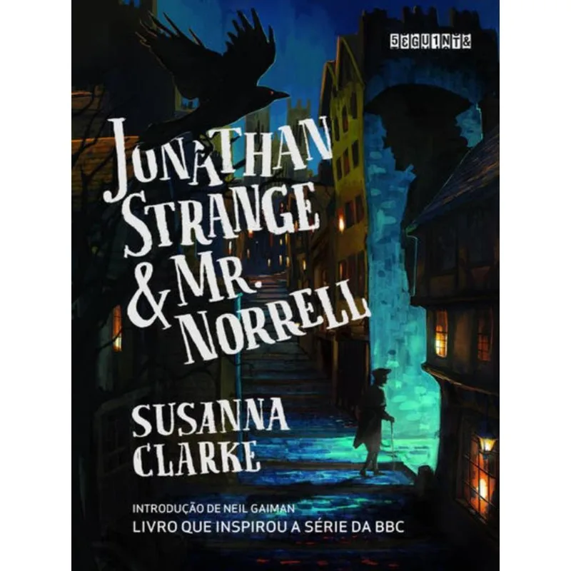 JONATHAN STRANGE E MR. NORRELL