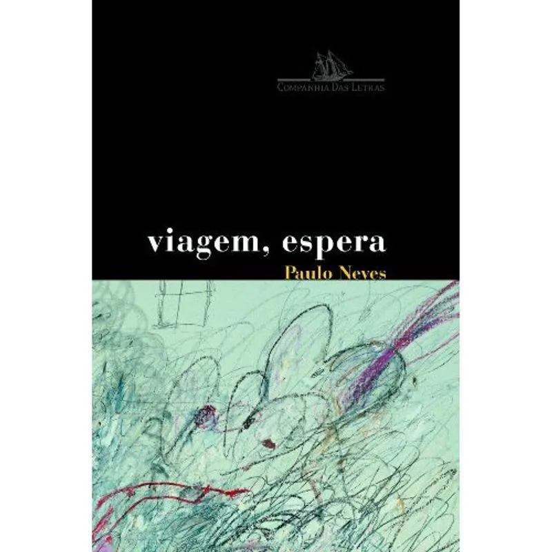 Viagem, espera - 40 poemas E outros escritos