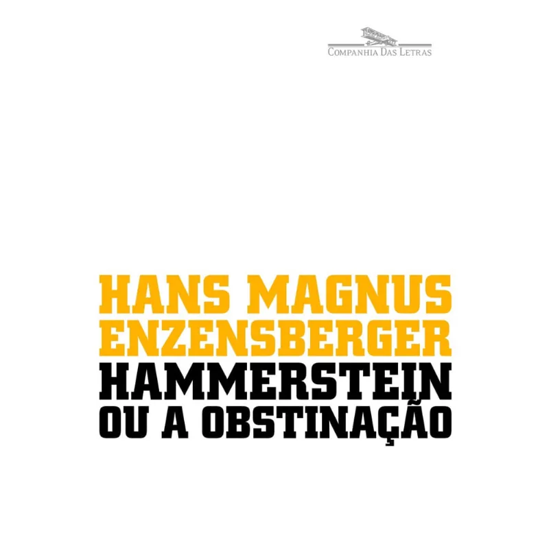 Livro - Hammerstein ou a obstinação