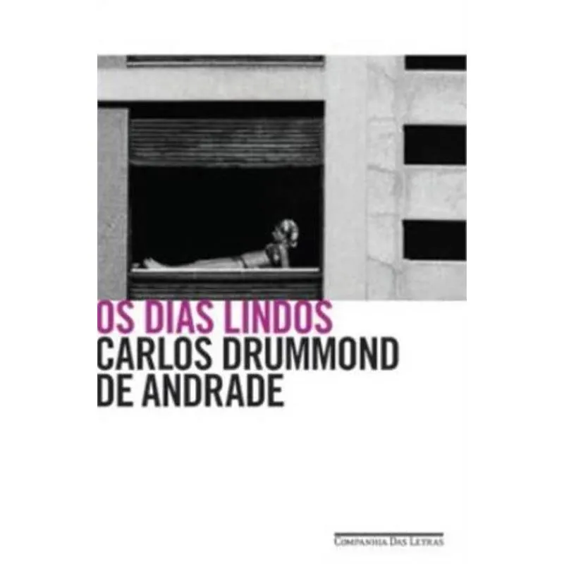Dias Lindos, Os