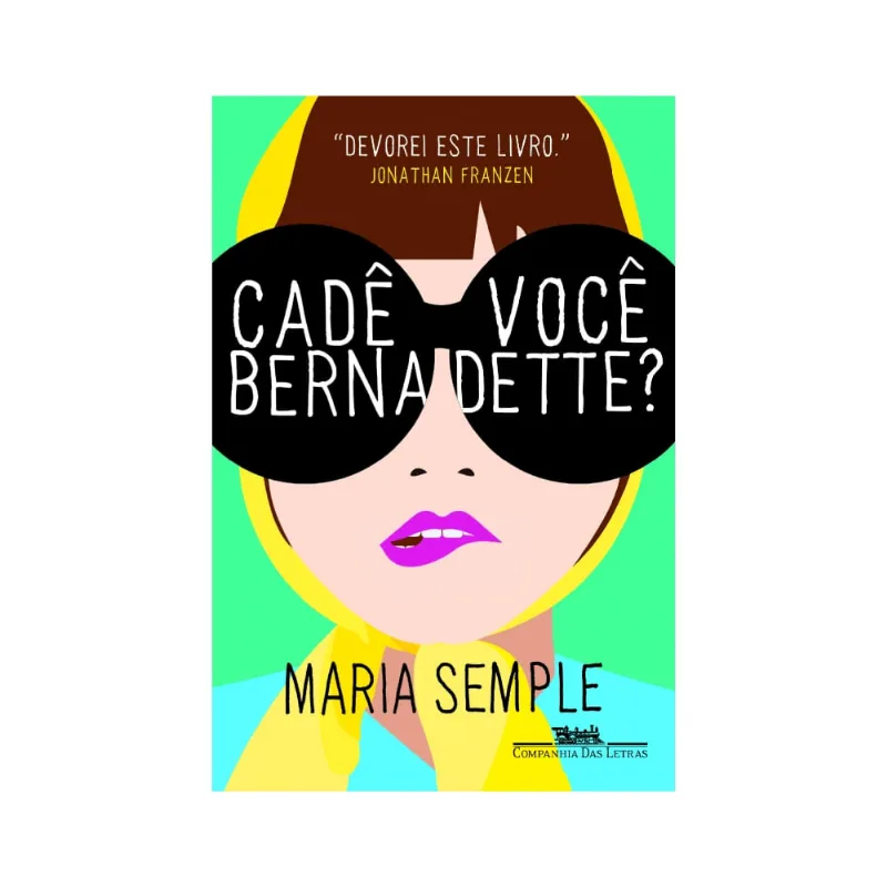 Cadê você Bernadette?