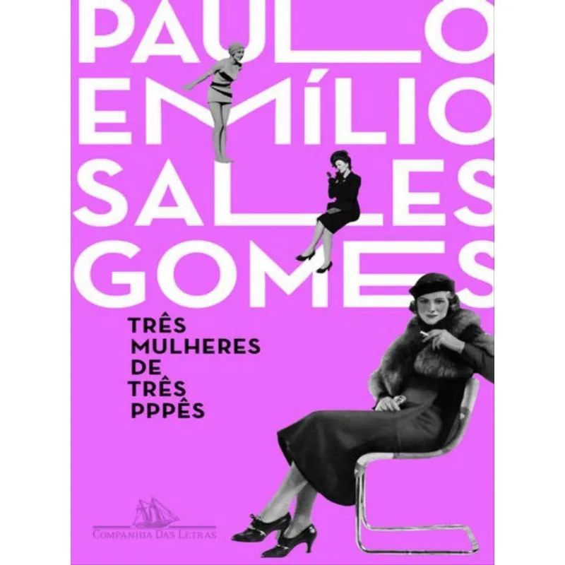 TRÊS MULHERES DE TRÊS PPPÊS