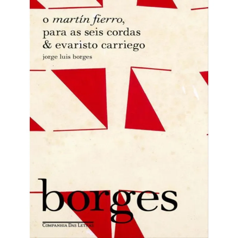 O MARTÍN FIERRO, PARA AS SEIS CORDAS & EVARISTO CARRIEGO