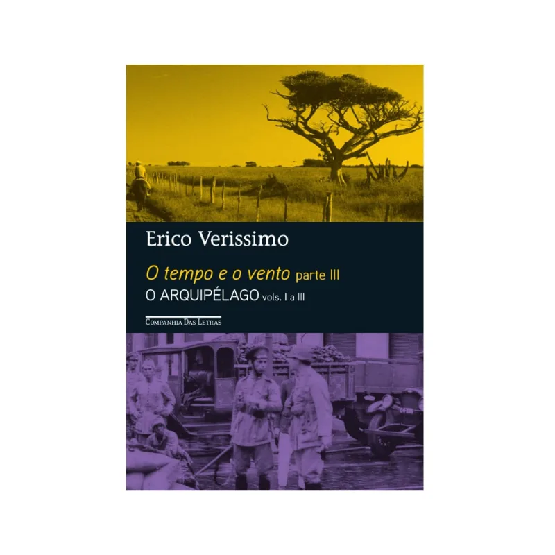 O tempo e o vento — Parte III — O arquipélago — vols. I a III