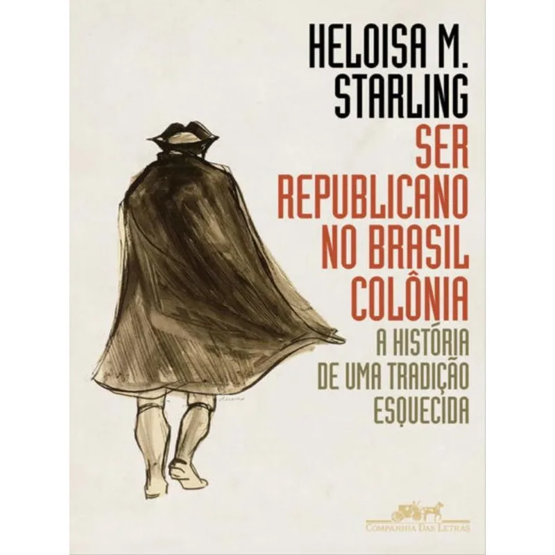 SER REPUBLICANO NO BRASIL COLÔNIA