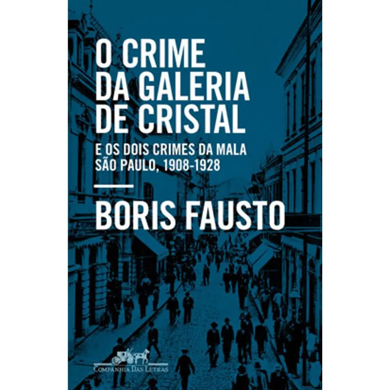 O CRIME DA GALERIA DE CRISTAL