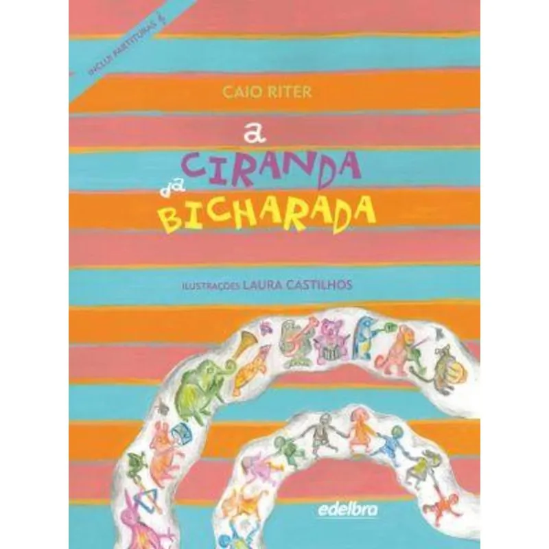 A Ciranda da Bicharada