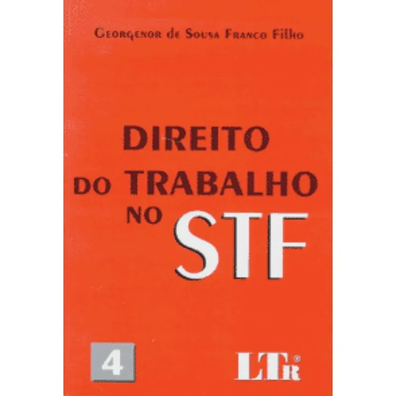 Direito Do Trabalho No Stf - N 4