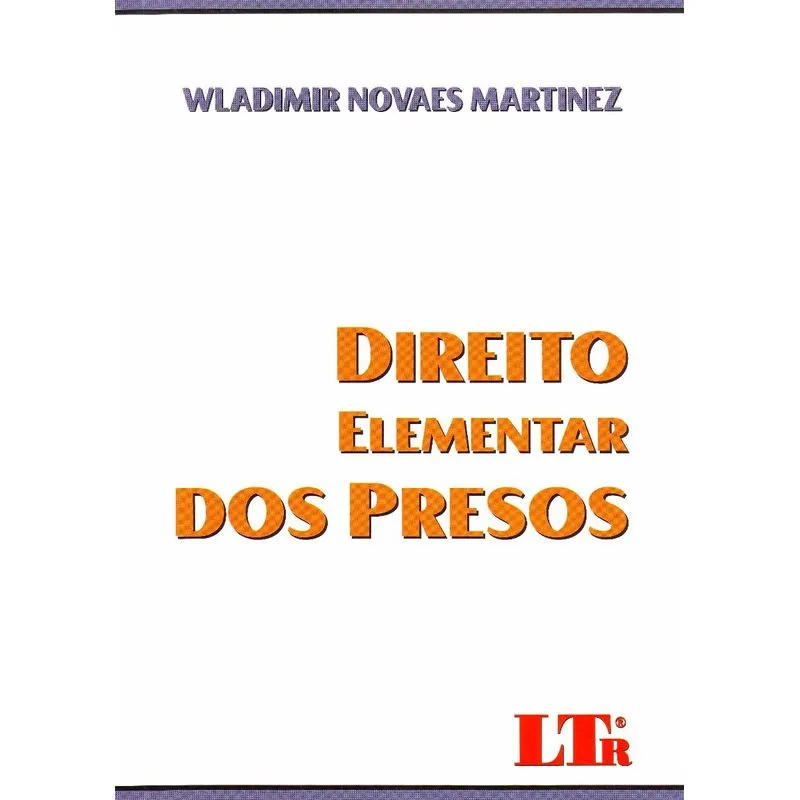 Direito Elementar dos Presos/10