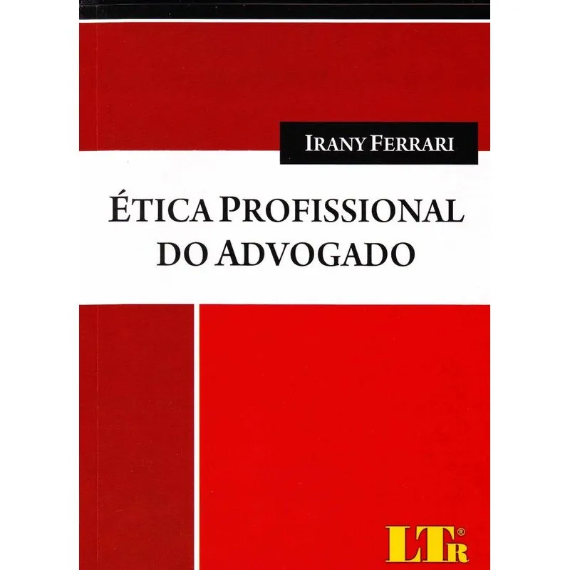 Etica Profissional do Advogado /10