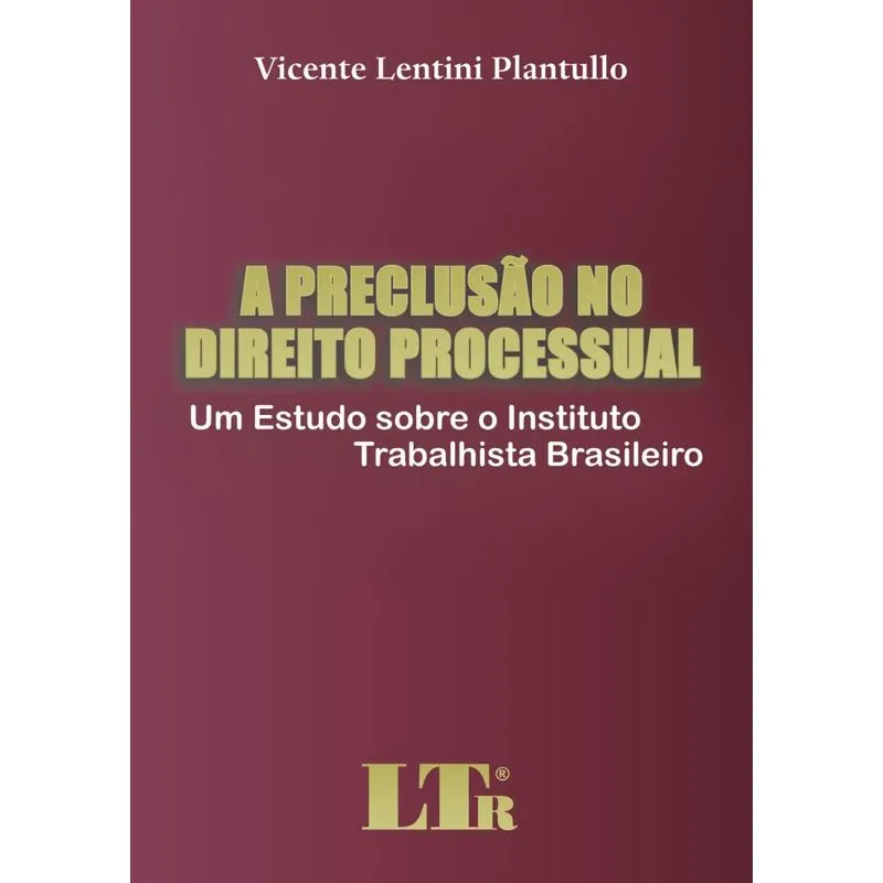 A preclusão no direito processual