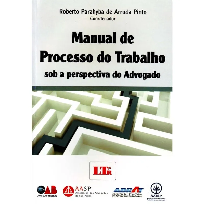 Manual de Processo do Trabalho - 01Ed/12 (Roberto)