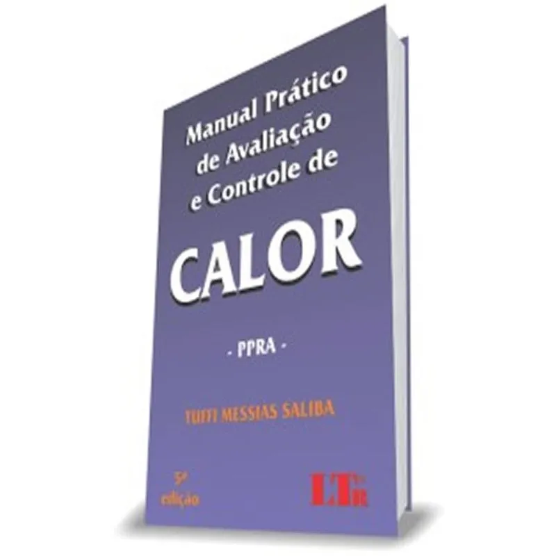 Manual Pratico De Avaliacao E Controle De Calor - 05 Ed