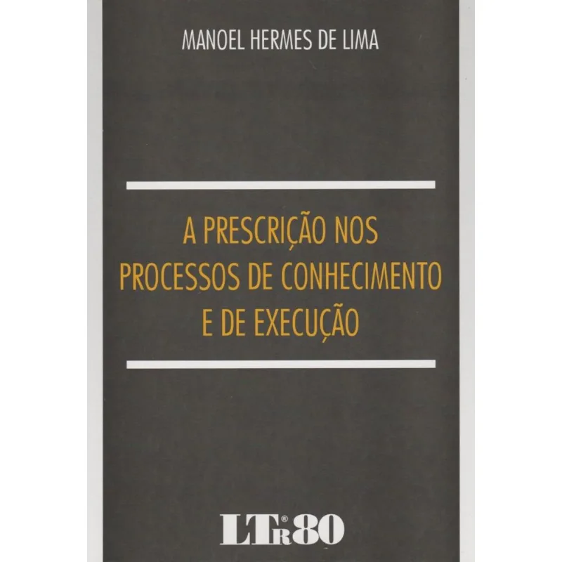 Prescrição Nos Proc. de Conhec. e Execucao-1Ed/16