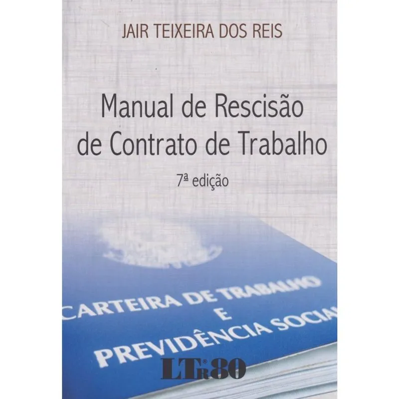 Manual de ResciSão de Contr de Trabalho - 07Ed/16