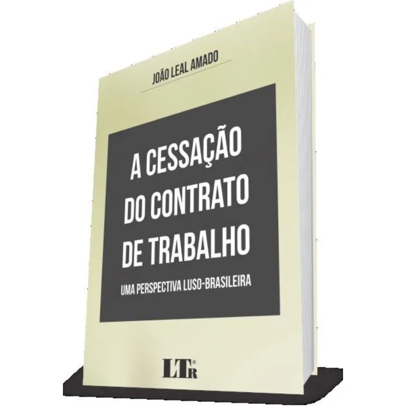 Cessação do Contrato de Trabalho, A