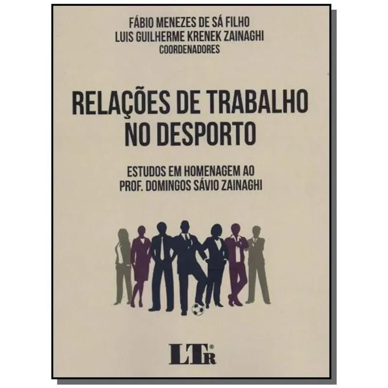 RELACOES DE TRABALHO NO DESPORTO - 01ED/18